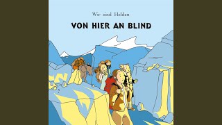 Von hier an blind [upl. by Iahk625]