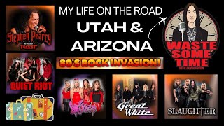 My Life on The Road Ep 43 UtahAz Stephen Pearcy Slaughter Great White Quiet Riot Vixen [upl. by Eisteb]