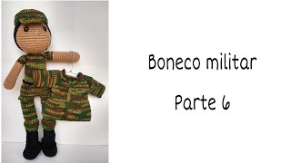 Boneco militar amigurumi parte 6 [upl. by Anisamot]