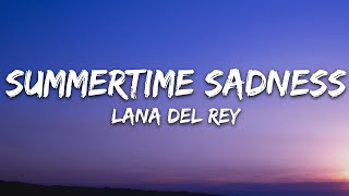 Lana Del Rey  Summertime Sadness Lyrics [upl. by Curt]