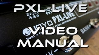 Joyo PXLLive LooperSwitcher VIDEO MANUAL PXL series 66 [upl. by Arymas]