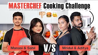 MASTERCHEF Cooking Challenge With Manasimau 🤤🍽️  Mridul Sharma BirthdaySeries [upl. by Adrianne]