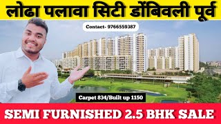 Lodha Palava City 25 Bhk Sale Semi Furnished  Palava City Casa Bella [upl. by Boland245]