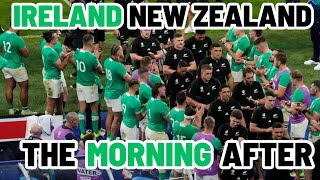 IRELAND v NEW ZEALAND  The Morning After [upl. by Bassett]