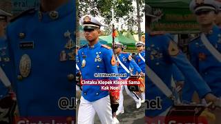 Cintaku Klepek Klepek Sama Kak Noel drumband akmil cankalokananta [upl. by Eniamert]