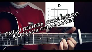 Timilai dekhera himal haseko guitar lesson [upl. by Devin578]