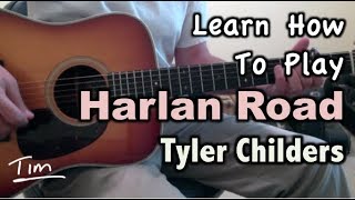 Tyler Childers Harlan Road Guitar Lesson Chords and Tutorial [upl. by Amara]