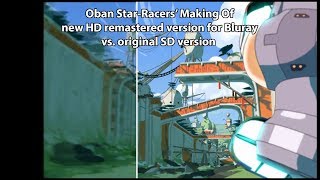 Oban StarRacers new HD remastered Making Of for Bluray [upl. by Theodor735]