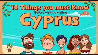 10 Things You Must Know Before Visiting Cyprus [upl. by Balough332]