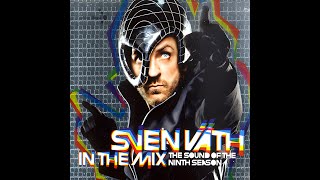 Sven Väth – In The Mix The Sound Of The 9th Season cd 2 Invaders [upl. by Wenger]