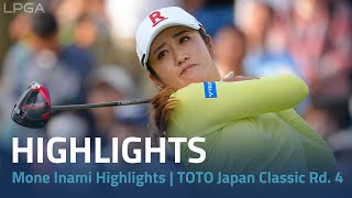 Mone Inami Highlights  TOTO Japan Classic Rd 4 [upl. by Sturdivant]