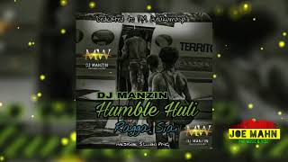 DJ Manzin amp Ragga Siai  Humble Huli [upl. by Yenwat]