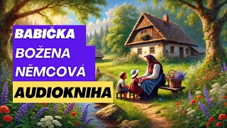 Božena Němcová  Babička AUDIOKNIHA [upl. by Eon519]