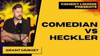 Comedian vs Heckler  Grant Mushet [upl. by Alexandria]