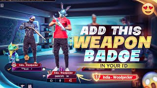 Get Weapon Glory Badge In Your ID  Profile  Easily 😍  Get in Top 10 in Weapon Glory Leaderboard [upl. by Namia]