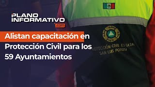 Alistan capacitación en Protección Civil para los 59 Ayuntamientos de SLP [upl. by Arrimat140]