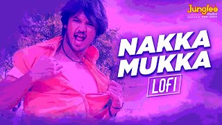 Nakka Mukka  LoFi Mix  Vijay Antony  Kaadhalil Vizhunthen  Nakul Sunaina [upl. by Conway]