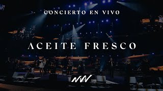 Aceite Fresco  Concierto En Vivo  New Wine [upl. by Mill941]