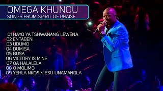 Omega Khunou  Songs from Spirit Of Praise [upl. by Lellih]