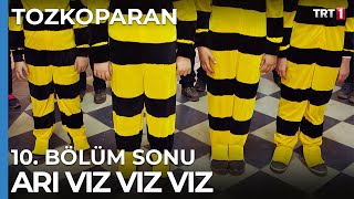 Arı Vız Vız  Tozkoparan 10 Bölüm [upl. by Lomasi797]