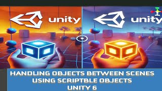 Handling Game Objects Between SCENES using Scriptable Objects in Unity [upl. by Iru647]