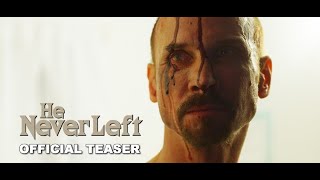 He Never Left 2024 — Official Teaser Trailer [upl. by Giddings]