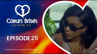 COEURS BRISÉS  Saison 2  Episode 25 VOSTFR [upl. by Tristram485]