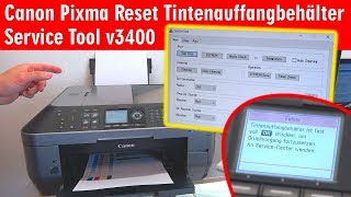 Canon Pixma druckt nicht  Tintenauffangbehälter Resttintentank voll  Reset Service Tool 3400 [upl. by Felicle]