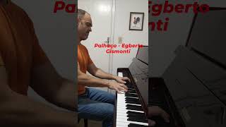 Palhaço  Egberto Gismonti piano egbertogismonti palhaço [upl. by Reamy867]