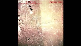 Brian Eno  An Ending Ascent Slowed [upl. by Arni]