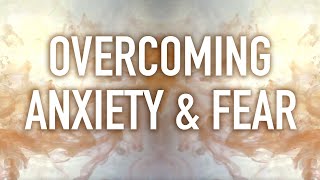 Guided Mindfulness Meditation on Overcoming Anxiety and Fear [upl. by Atoiyanap]