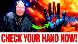 Baba Vanga  Shocking Prediction for Those with Letter M On the Palm of Their Hand They Will Be… [upl. by Styles]