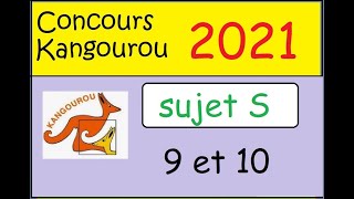 Concours Kangourou 2021 sujet S1ère et Term spé math questions 9 et 10 [upl. by Ccasi394]