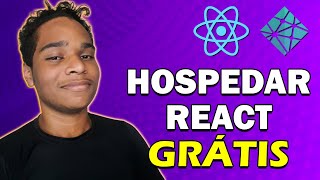 COMO HOSPEDAR UM PROJETO REACT GRATIS com DOMÍNIO PERSONALIZADO [upl. by Yrdnal]