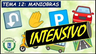 INTENSIVO PERMISO B  TEMA 12 MANIOBRAS I [upl. by Reggy223]