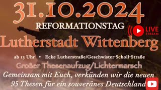 ❗️Live aus Lutherstadt Wittenberg 🇩🇪🕊 Demo 31102024 Frieden amp Freiheitquot Reformationstag [upl. by Llenod135]