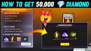 How To Get 50000 Diamond 💎 In Diwali Squad Cup  Diwali Squad Cup [upl. by Tichonn]