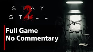 Stay Still 2  Full Game  No Commentary [upl. by Gamin510]