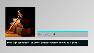 Pena superior e inferior en Grado y Mitad superior e inferior de la Pena [upl. by Ben]