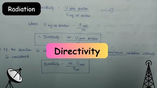 Directivity  Directivity of Antenna  Radiation  Radiation parameter of antenna [upl. by Lebatsirc]