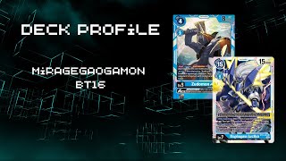 Deck Profile  MirageGaogamon BT16 [upl. by Shanna671]