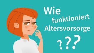 Wie funktioniert Altersvorsorge [upl. by Eves]