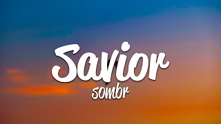 sombr  savior Lyrics [upl. by Heti922]