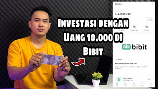 INVESTASI BIBIT 10 RIBU  CARA INVESTASI DI BIBIT MODAL 10 RIBU [upl. by Selle]