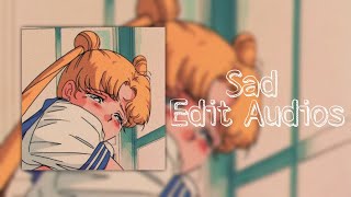 These sad edit audios will make you cry 2 [upl. by Eugnimod]