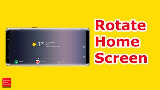 How to rotate Home Screen of All Samsung phones to Landscape mode  Samsung S20 Samsung Tablets [upl. by Arvonio794]