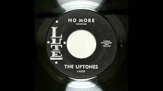 UPTONES  NO MORE  LUTE 6225 45 RPM [upl. by Leummas583]