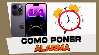 Como Poner y Configurar Alarma Despertador en iPhone 14 14 Pro 14 Max y 14 Pro Max [upl. by Ennad]