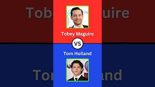 Tobey Maguire vs Tom Holland 🕷️🕸️ shorts [upl. by Ahsei]