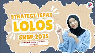 Strategi tepat lolos SNBP 2025 [upl. by Tenney]